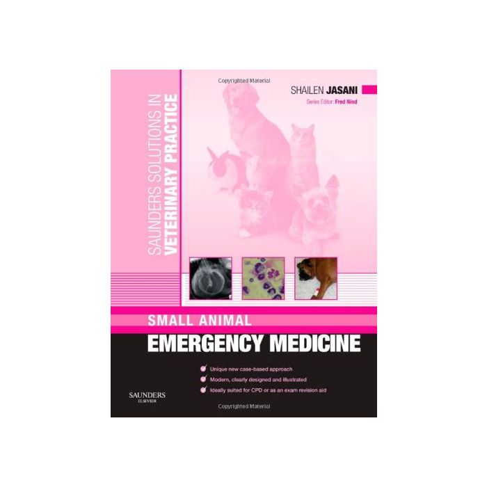 Saunders Solutions in Veterinary Practice: Small Animal Emergency Medicine,