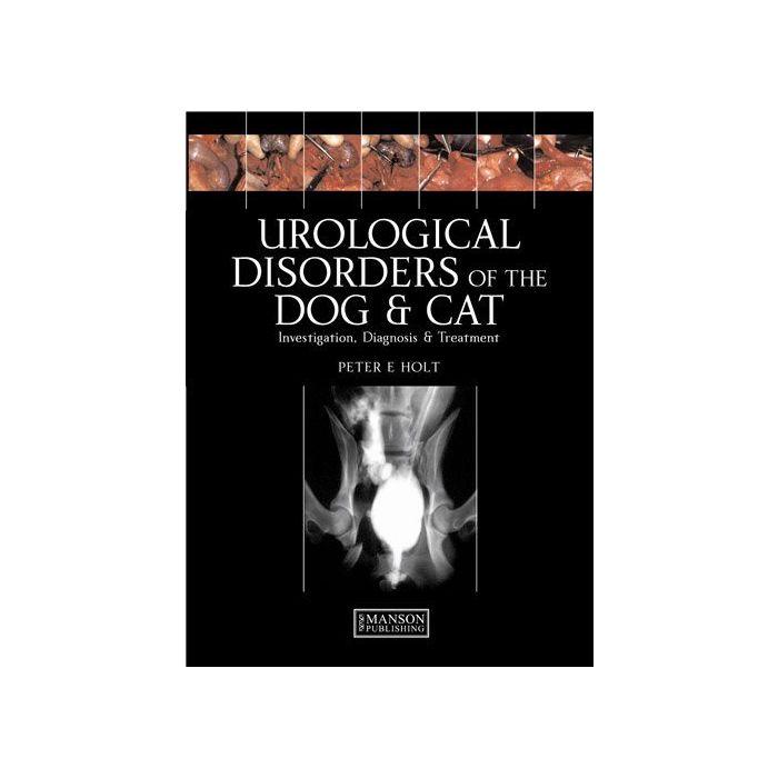 Urological Disorders Of The Dog & Cat
