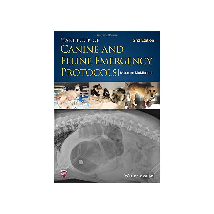 Handbook of Canine and Feline Emergency Protocols