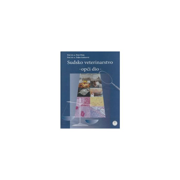 Sudsko veterinarstvo - opći dio