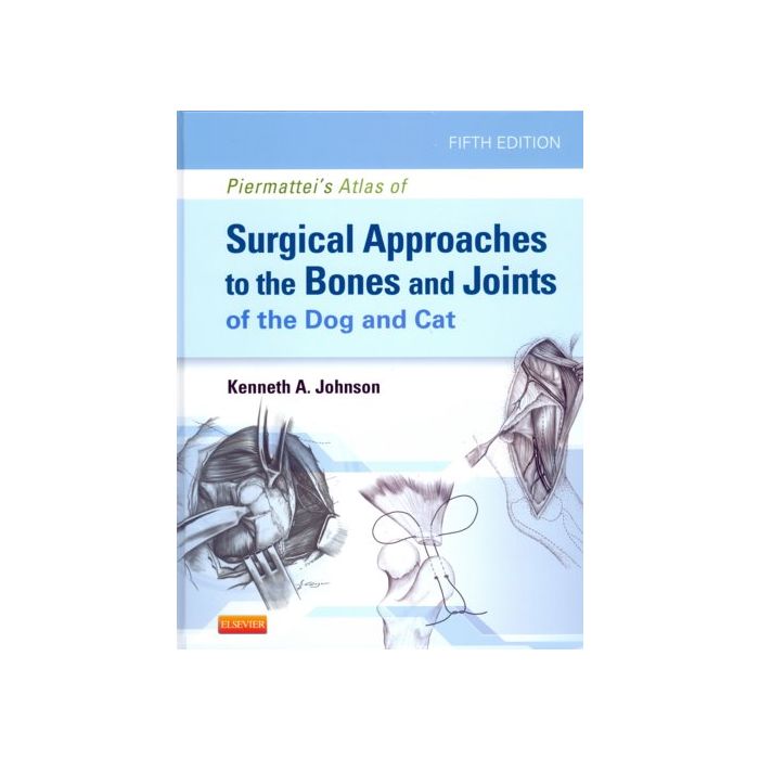 Piermattei's Atlas of Surgical Approaches to the Bonesﾠand Joints
