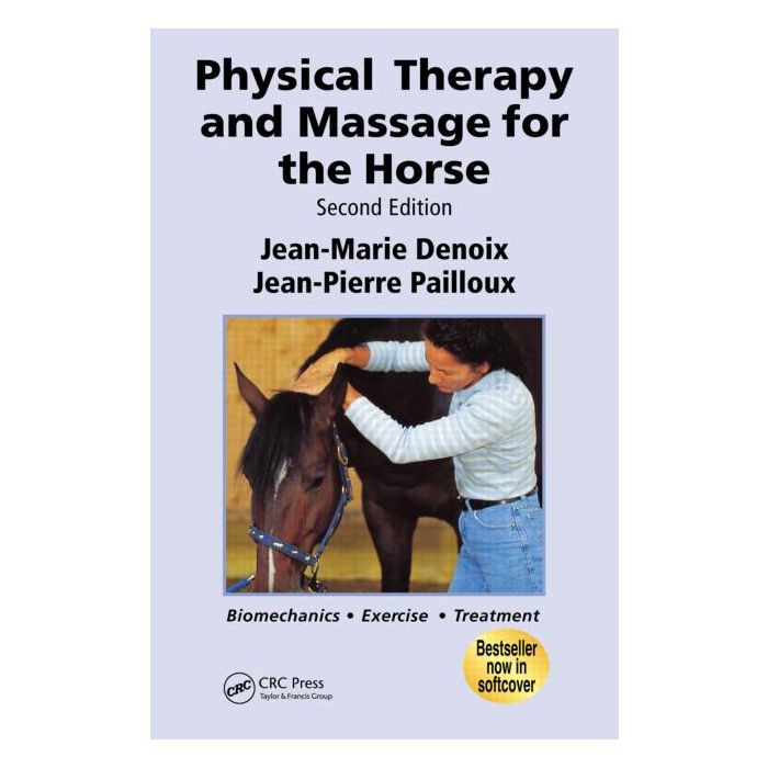 Physical Therapy and Massage for the Horse, 2 Ed