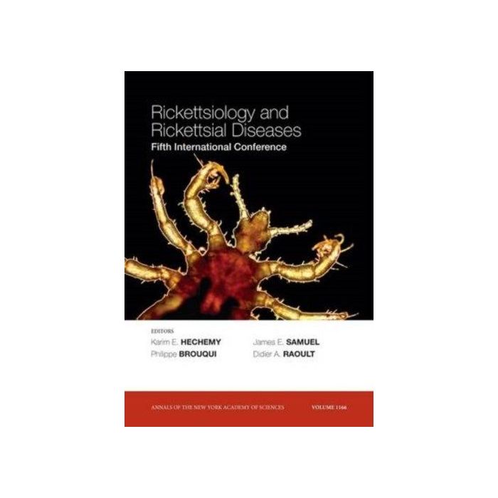 Rickettsiology and Rickettsial Diseases - FifthﾠInternational Conference