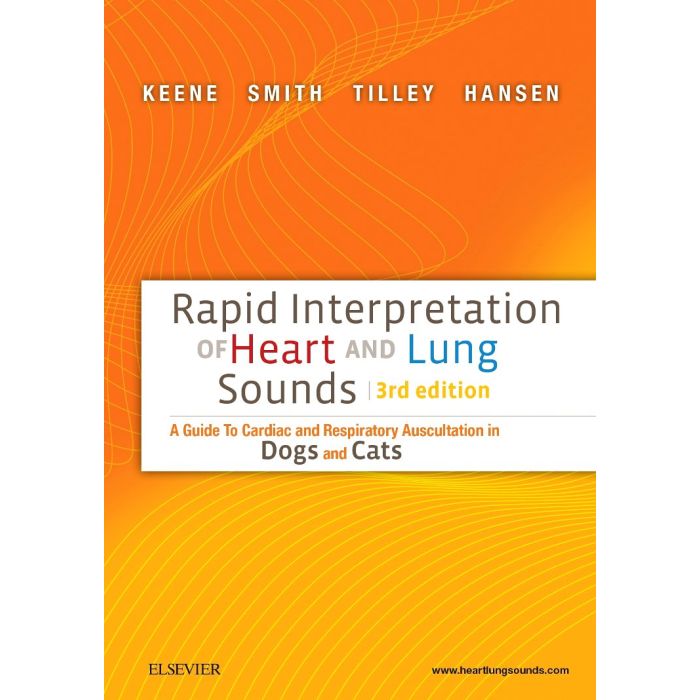 Rapid Interpretation of Heart and Lung Sounds, 3rd Edition - A Guide to Cardiac and Respiratory Auscultation in Dogs and Cats-CD