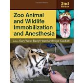 Zoo Animal and Wildlife Immobilization and Anesthesia