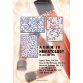 A Guide to Hematology in Dogs and Cats