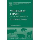 Bovine Ultrasound, An Issue of Veterinary Clinics: Food Animal Practice